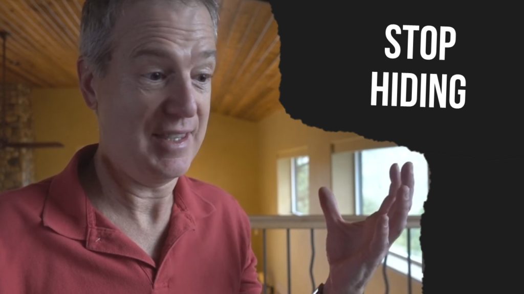 Stop Hiding